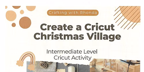 Crafting With Rhonda: Create a Cricut Christmas Village