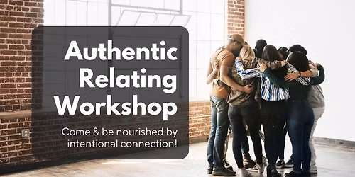 An Afternoon of Authentic Relating