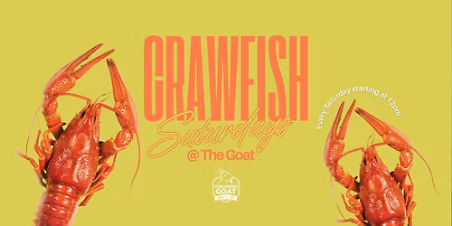 Crawfish Saturdays at The Goat