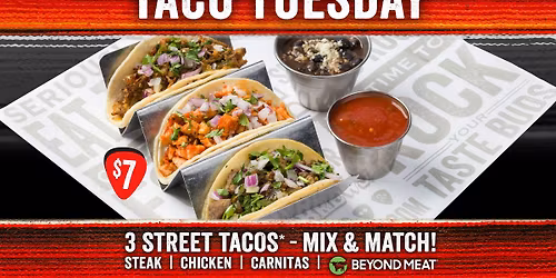 Taco Tuesday - 3 Street Tacos for $7