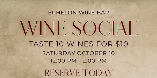 Sip & Savor Wine Social