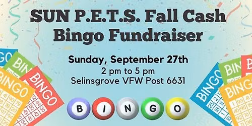 SUN P.E.T.S. Fall Cash Bingo Fundraiser