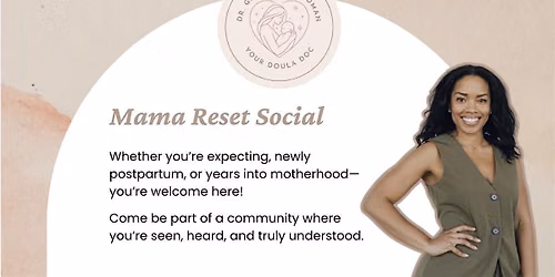 Mama Reset Social: Monthly Midday Meetup
