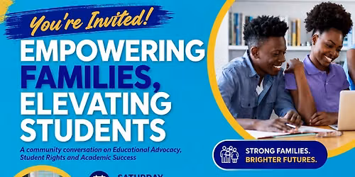 Community Conversation: Empowering Families, Elevating Students