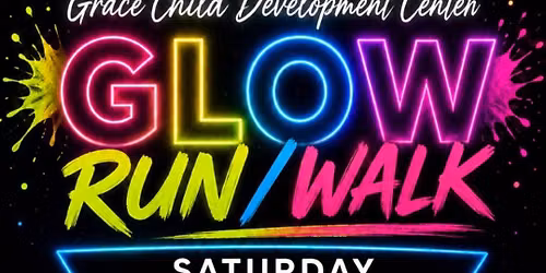 Grace Child Development Center GLOW Run\/Walk Fundraiser - United Women in Faith Hands & Feet Mission