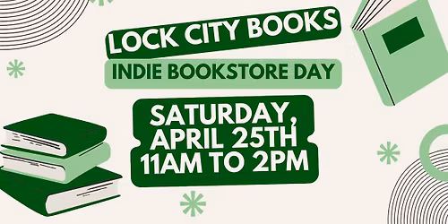 Indie Bookstore Day at Lock City Books
