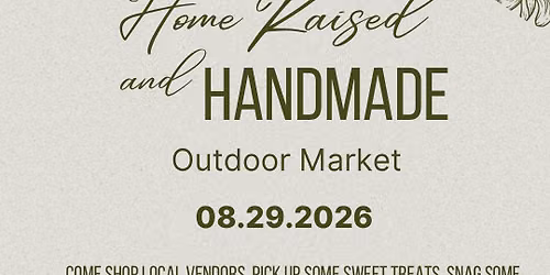 Shuggie Kanes Hand Raised & Homemade Outdoor Market