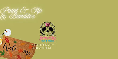 Paint & Sip @ Banditos: Door mat edition