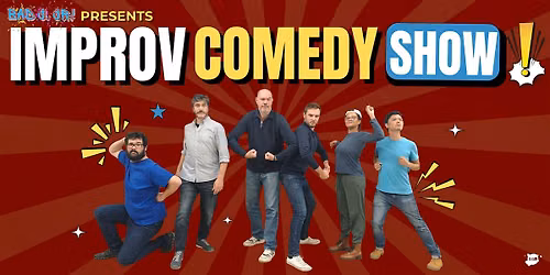 Improv Comedy Show presented by BAD J. JR!