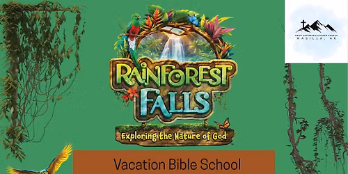 Rainforest Falls Vacation Bible School
