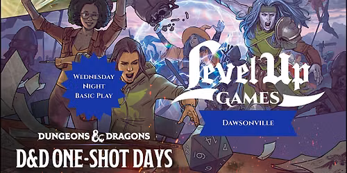 Dungeons & Dragons - Wednesday Night Basic Play - DAWSONVILLE