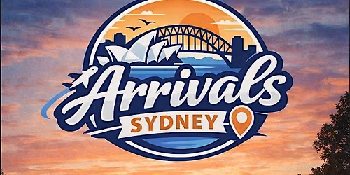 Arrivials Sydney - Sydney Newcomer Night- Meet & Connect