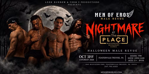 Nightmare at The Place | Halloween Male Revue