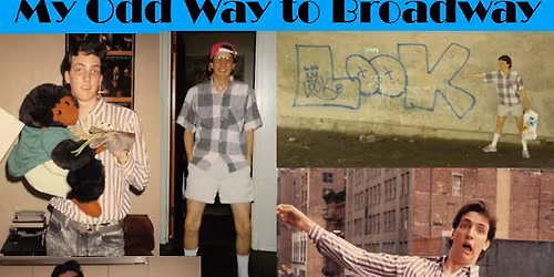 My Odd Way to Broadway