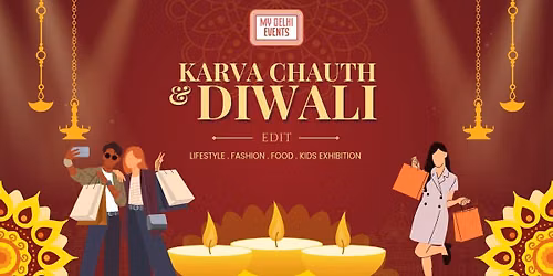 MY DELHI EVENTS DIWALI & KARVACHAUTH EXHIBITION