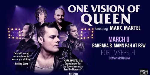 One Vision of Queen Starring Marc Martel | Fort Myers, FL