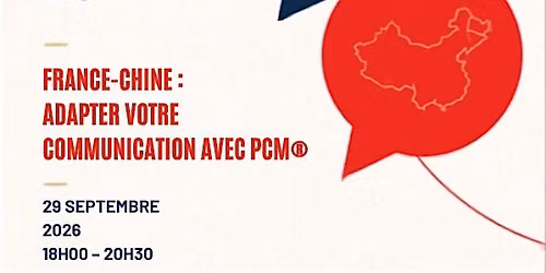 Soir\u00e9e Expert EC\u00b2 : Adapter sa communication France-Chine avec PCM\u00ae