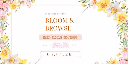 Bloom & Browse