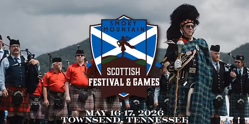 Smoky Mountain Scottish Festival & Highland Games 