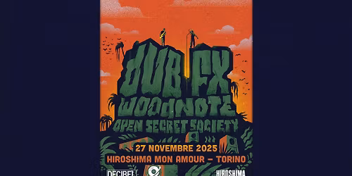 DUB FX & WOODNOTE \/ Hiroshima Mon Amour