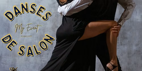 30\/05 Stages de Bachata & Cha-Cha-Cha et pratique Danses de Salon by My Event Concept