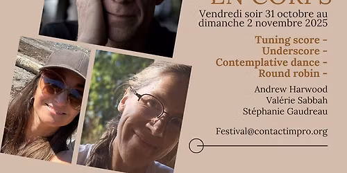 Weekend scores en corps: Tuning Scores \u2013 Underscore Contemplative Dance \u2013 Round Robin