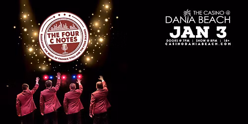 The Four C-Notes: Recreating The Music of Frankie Valli and the Four Seasons