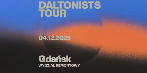 daltonists | premiera albumu gradient