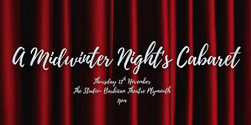 Community Cabaret- A Midwinters Night Cabaret