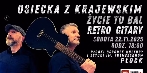 RETRO GITARY / OSIECKA Z KRAJEWSKIM - Życie to bal / PŁOCK