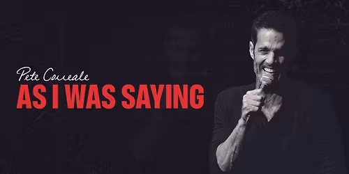 PETE CORREALE: As I Was Saying