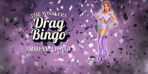 Drag Bingo @ The Whalers WARRNAMBOOL