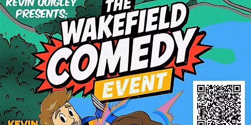 WAKEFIELD COMEDY EVENT with Will Noonan