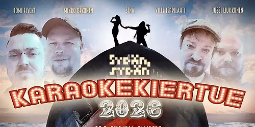Syd\u00e4n, syd\u00e4n - Karaokekiertue 2026 \/ Olympia, Tampere