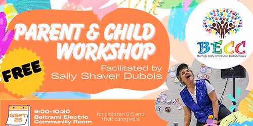 Silly Sally on the Move: Parent & Child Workshop by BECC