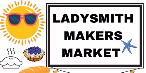 Ladysmith Makers Market 