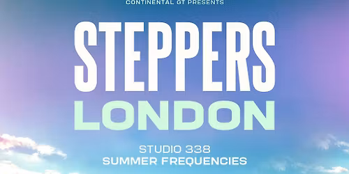 Continental GT Steppers London @ studio 338