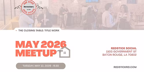 May 2026 Meetup - The Closing Table: Title Work