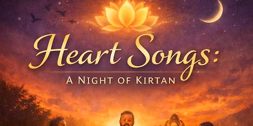 Songs from the Heart: A Community Kirtan
