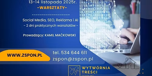 Social Media, SEO, Reklama i AI - 2 dni praktycznych warsztat\u00f3w