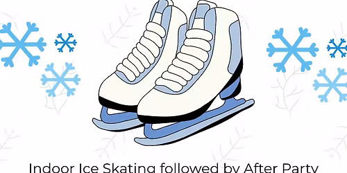 Young Jewish Professionals Ice Skating & After Party