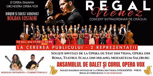 REGAL VIENEZ \u2013 CONCERT EXTRAORDINAR DE CRACIUN - Bucuresti - ora 20:00