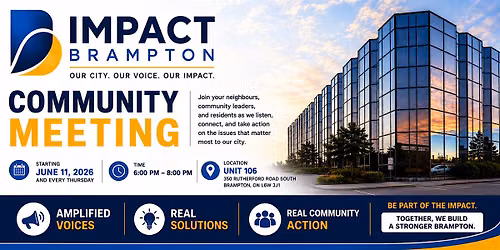 IMPACT Brampton Community Meeting