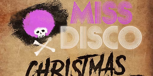 Miss Disco\u2019s Christmas Party 2025
