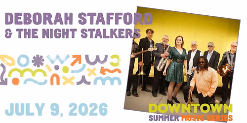 Downtown Music Series- Deborah Stafford & the Night Stalkers