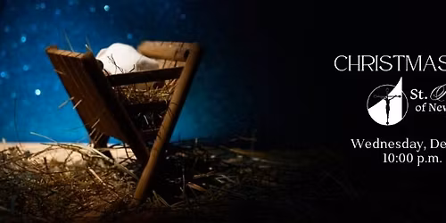 Christmas Eve Mass at 10:00 p.m.