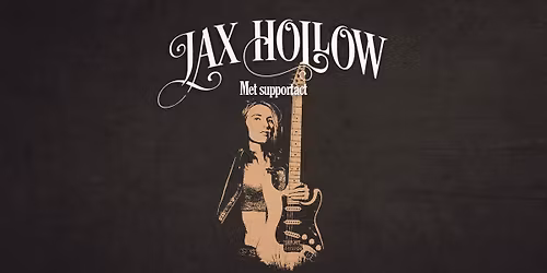 Jax Hollow + MIEKS | Rock, blues & soul