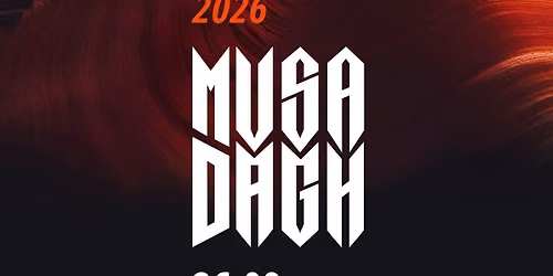 MUSA DAGH | LIVE 2026 | BADEHAUS BERLIN 2026