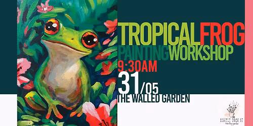 Tropical Frog Family Painting Workshop @ National Trust Hughenden