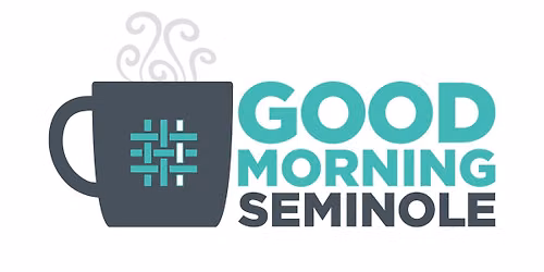 Good Morning Seminole!